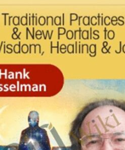 The Shamanic Path of Re-enchantment - Hank Wesselman