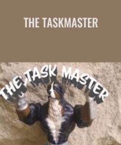 The Taskmaster - John Meadows