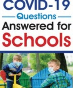 The Top 10 COVID-19 Questions Answered for Schools - John B. Comegno II