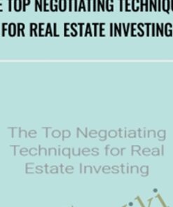 The Top Negotiating Techniques for Real Estate Investing – The Wolff Couple