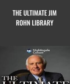 The Ultimate Jim Rohn Library - Jim Rohn