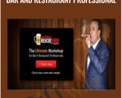 The Ultimate Seminar For Bar And Restaurant Professional – Jon Taffer