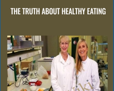 The Truth About Healthy Eating - BBC