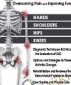 Therapeutic Strategies for Degenerative Joint Disease: Overcoming Pain and Improving Function - Chad M. Thompson