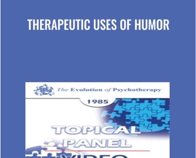 Therapeutic Uses of Humor - Murray Bowen