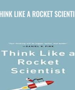 Think Like a Rocket Scientist - Ozan Varol
