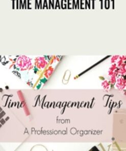 Time Management 101 - Samantha Pregenzer