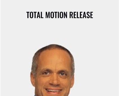 Total Motion Release - Tom Dalonzo-Baker