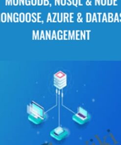 MongoDB, NoSQL & Node Mongoose, Azure & Database Management - True Investment