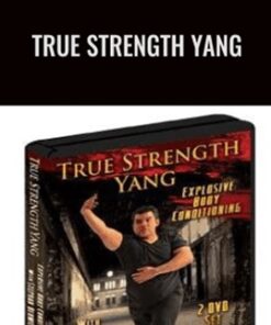 True Strength Yang - Stephan Berwick