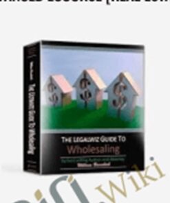 Ultimate Guide to Wholesaling Advanced eCourse [Real Estate] - William Bronchick