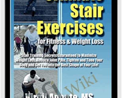 Ultimate Stair Exercises For Fitness & Weight Loss - Virgil Aponte