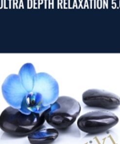 Ultra Depth Relaxation 5.0