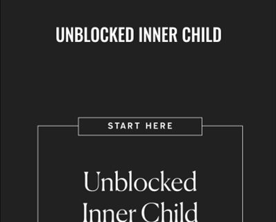 Unblocked Inner Child - Lacy Phillips