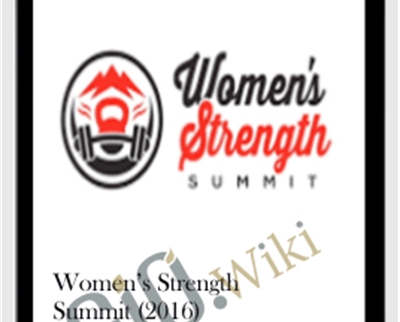 Women’s Strength Summit (2016) – VJL