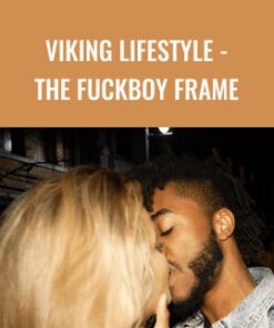 Viking Lifestyle - The Fuckboy frame - Tim