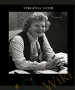 The Satir Family Series – Virgina Satir