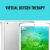 Virtual Oxygen Therapy - Eric Thompson