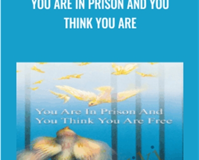You Are in Prison and You Think You Are - Osho