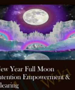 New Year Full Moon Intention Empowerment & Clearing