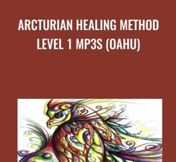 Arcturian Healing Method Level 1 Mp3s (Oahu)