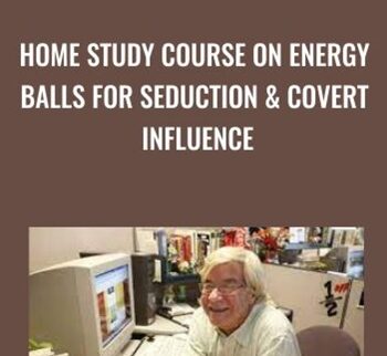 Home Study Course on Energy Balls For Seduction & Covert Influence - Jim Knippenberg