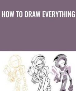 How To Draw Everything - Jake Parker