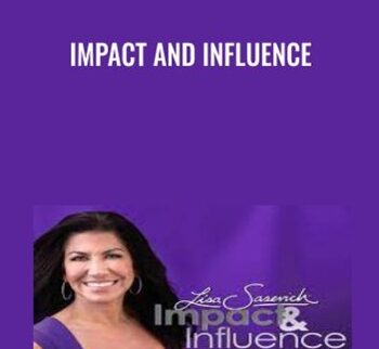 Impact And Influence - Lisa Sasevich