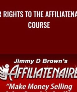 PLR Rights To The Affiliatenaire Course - Jimmy Brown
