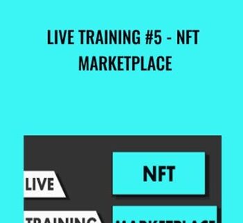Live Training #5 - NFT Marketplace