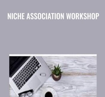 Niche Association Workshop - Ryan Lee