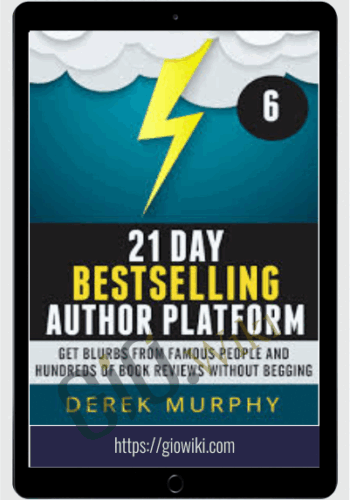 21 Day Bestselling Author Platform – Derek Murphy