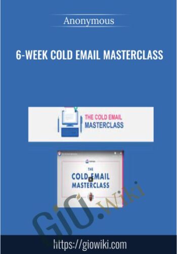 6-Week Cold Email Masterclass