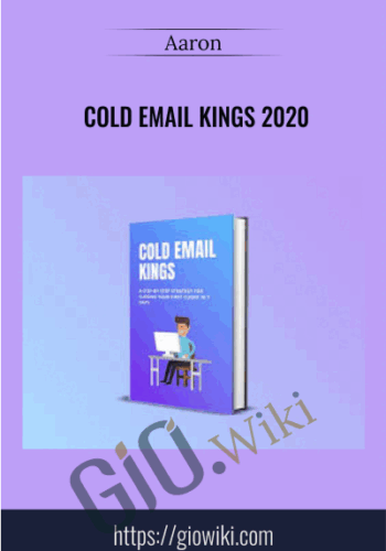 Cold Email Kings 2020 – Aaron