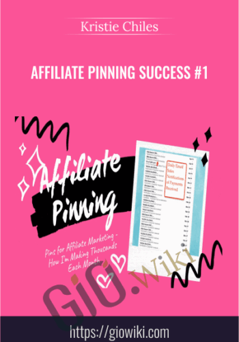 Affiliate Pinning Success #1 – Kristie Chiles