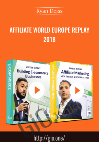 Affiliate World Europe Replay 2018 – Ryan Deiss