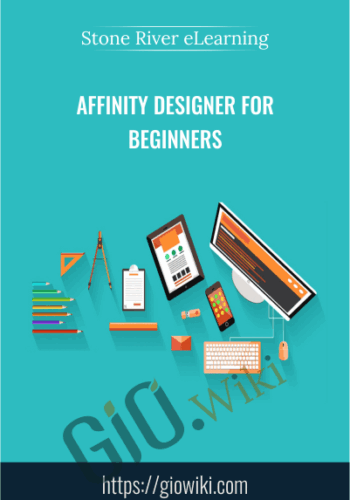 Affinity Designer For Beginners – Stone River ELearning