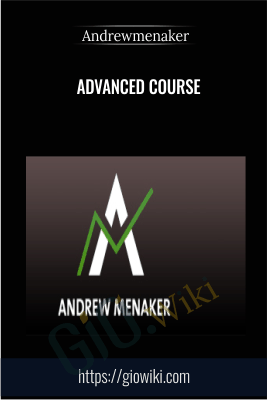 Andrewmenaker – Advanced Course