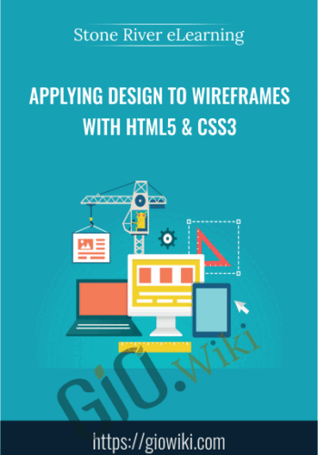 Applying Design To Wireframes With HTML5 & CSS3 – Stone River ELearning