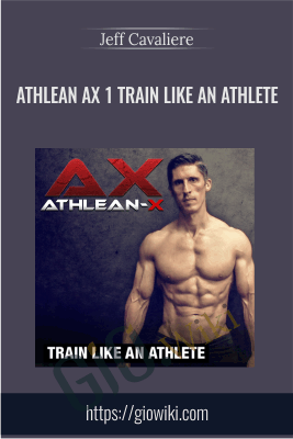 Athlean Ax 1 Train Like An Athlete
