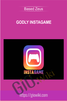 Godly Instagame – Based Zeus