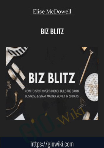 Biz Blitz – Elise McDowell