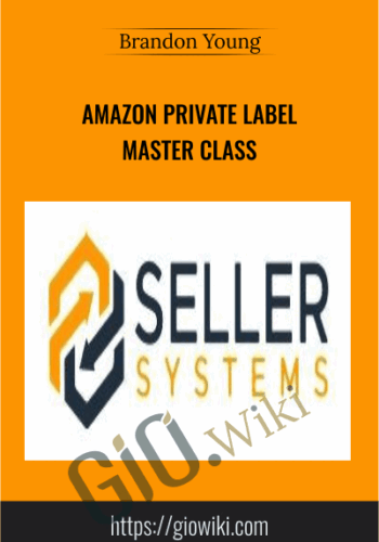 Amazon Private Label Master Class – Brandon Young