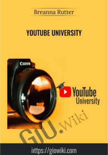 YOUTUBE UNIVERSITY – Breanna Rutter