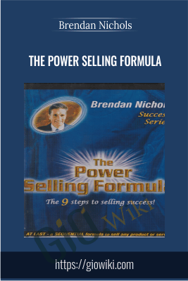 The Power Selling Formula – Brendan Nichols