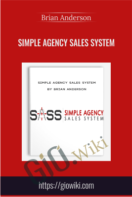 Simple Agency Sales System – Brian Anderson
