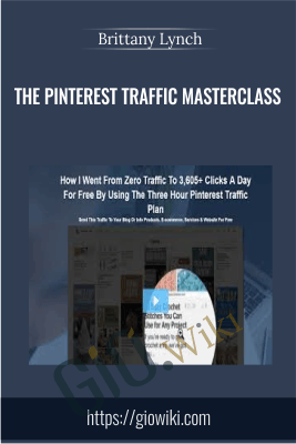 The Pinterest Traffic Masterclass – Brittany Lynch
