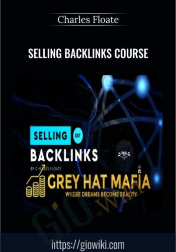 Selling Backlinks Course – Charles Floate
