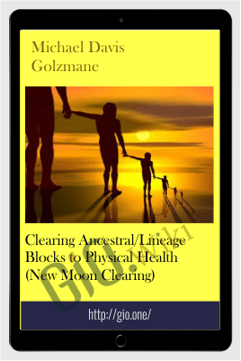 Clearing Ancestral/Lineage Blocks To Physical Health (New Moon Clearing)