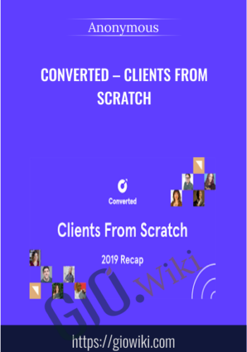 Converted – Clients From Scratch